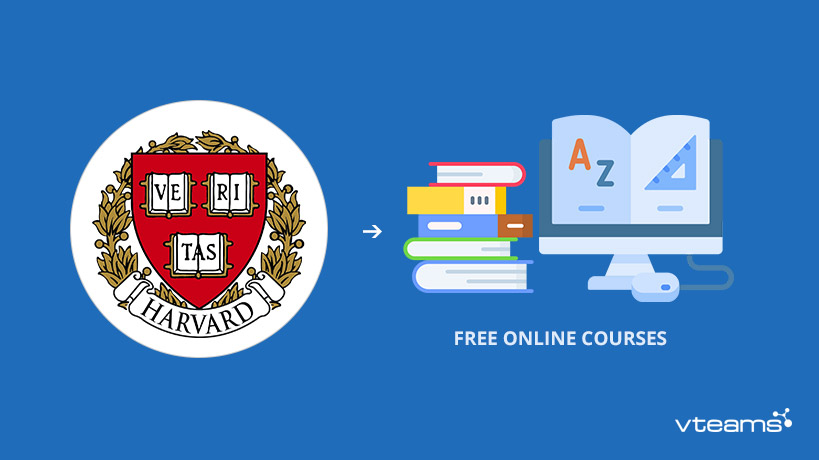 You are currently viewing Free Online Courses by Harvard University: Here’s our Pick for you