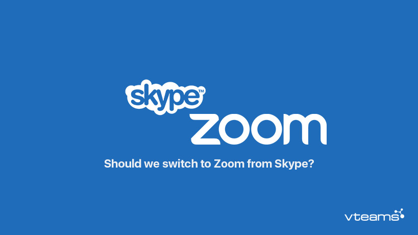 You are currently viewing Should we switch to Zoom from Skype?