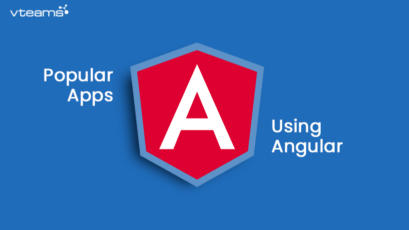 You are currently viewing 5 popular angular based apps