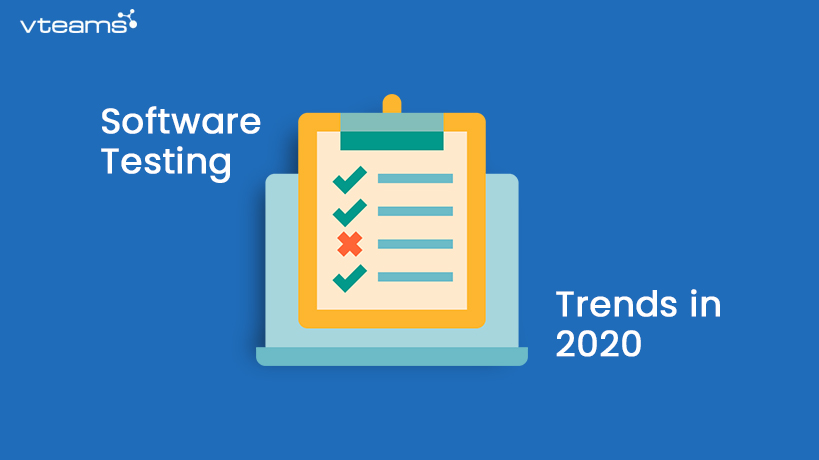 You are currently viewing Top 5 Software Testing Trends in 2020