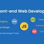 10 Skills you need to know before you Hire Front-end Web Developer