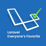 Laravel framework- Web Developer Favorite Framework