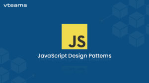 Read more about the article A Quick Guide to JavaScript Design Patterns