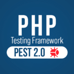 PEST 2.0 is Now Live! Let’s Decipher The Several Powerful Features It Ships!