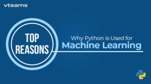 Read more about the article Top Reasons Why Python is Used for Machine Learning
