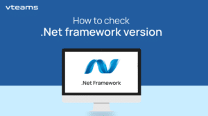 Read more about the article How to Check .Net Framework Version: a Comprehensive Guide