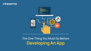 Read more about the article The One Thing You MUST Do Before Developing An App