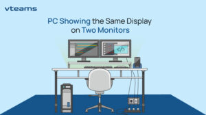 Read more about the article Why Is the Pc Showing the Same Display on Two Monitors
