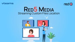 Read more about the article Red5 Media Streaming Custom Files Location