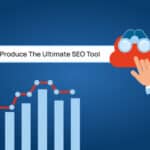 Using Innovation And Critical Thinking To Produce The Ultimate SEO Tool