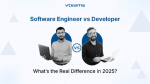 Read more about the article Software Engineer vs Developer: What’s the Real Difference in 2025?